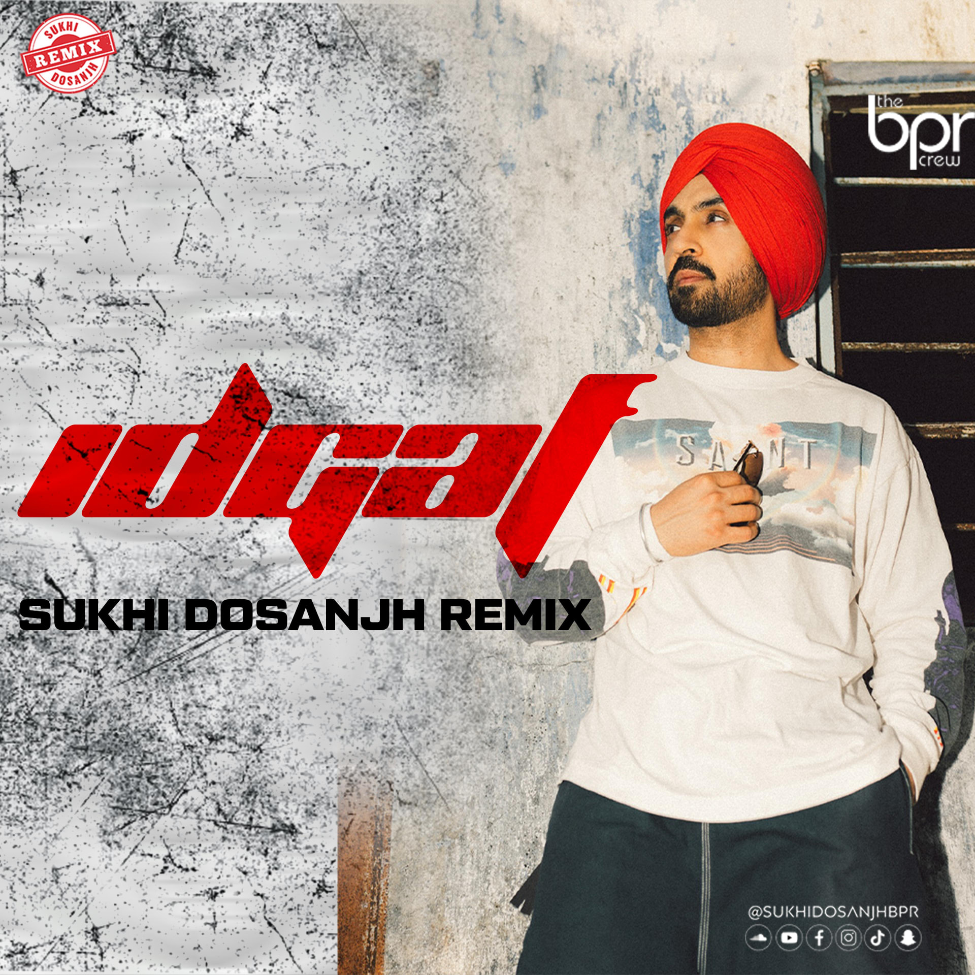 IDGAF — Sukhi Dosanjh remix of Diljit Dosanjh, cover artwork