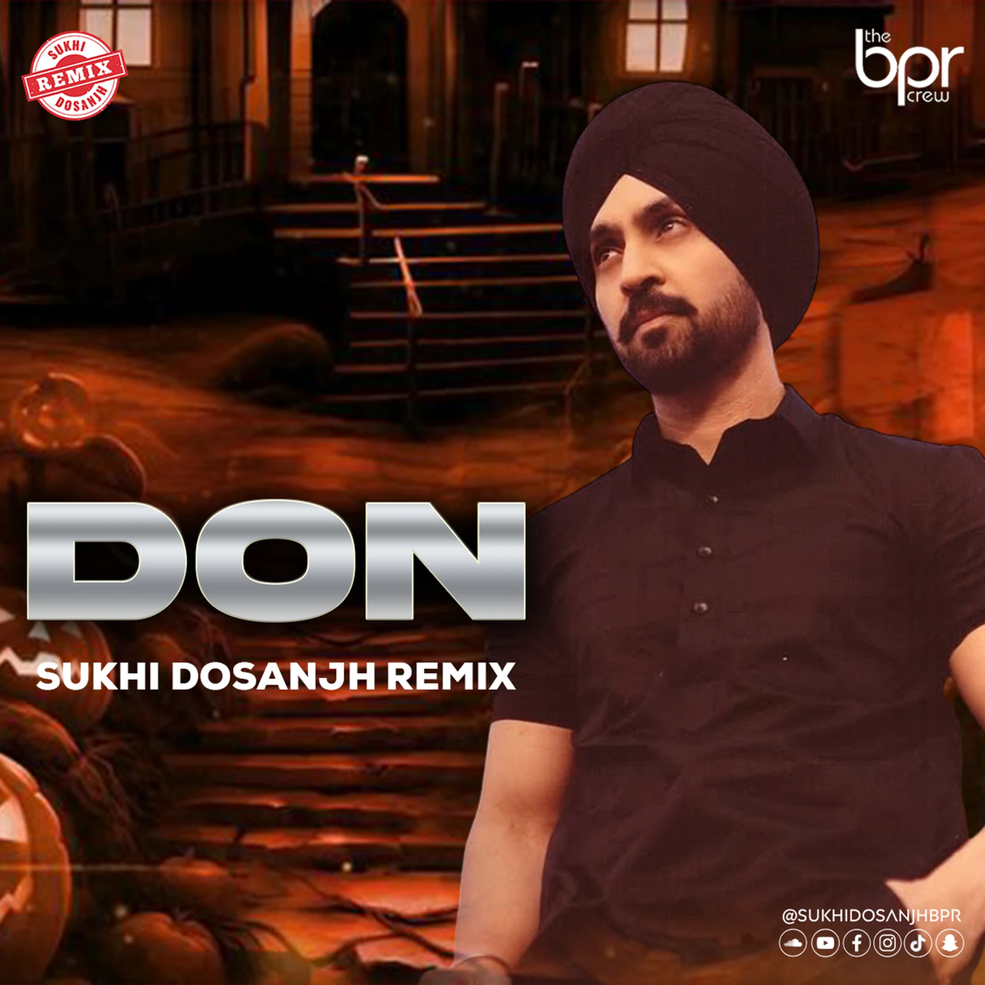 Don — Sukhi Dosanjh remix of Diljit Dosanjh, cover artwork
