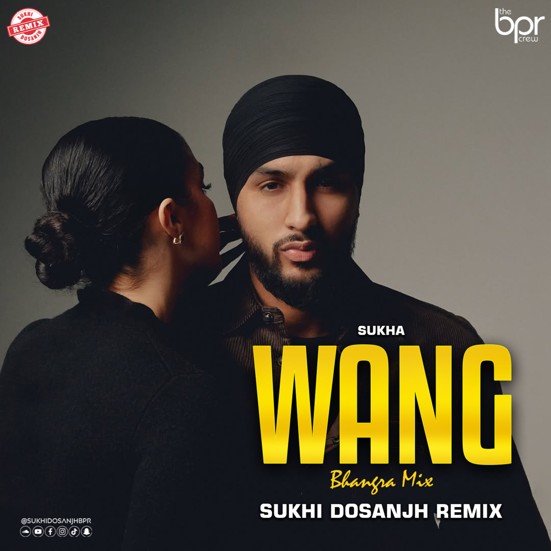 Wang (Bhangra Mix) — Sukhi Dosanjh remix of Sukha, cover artwork