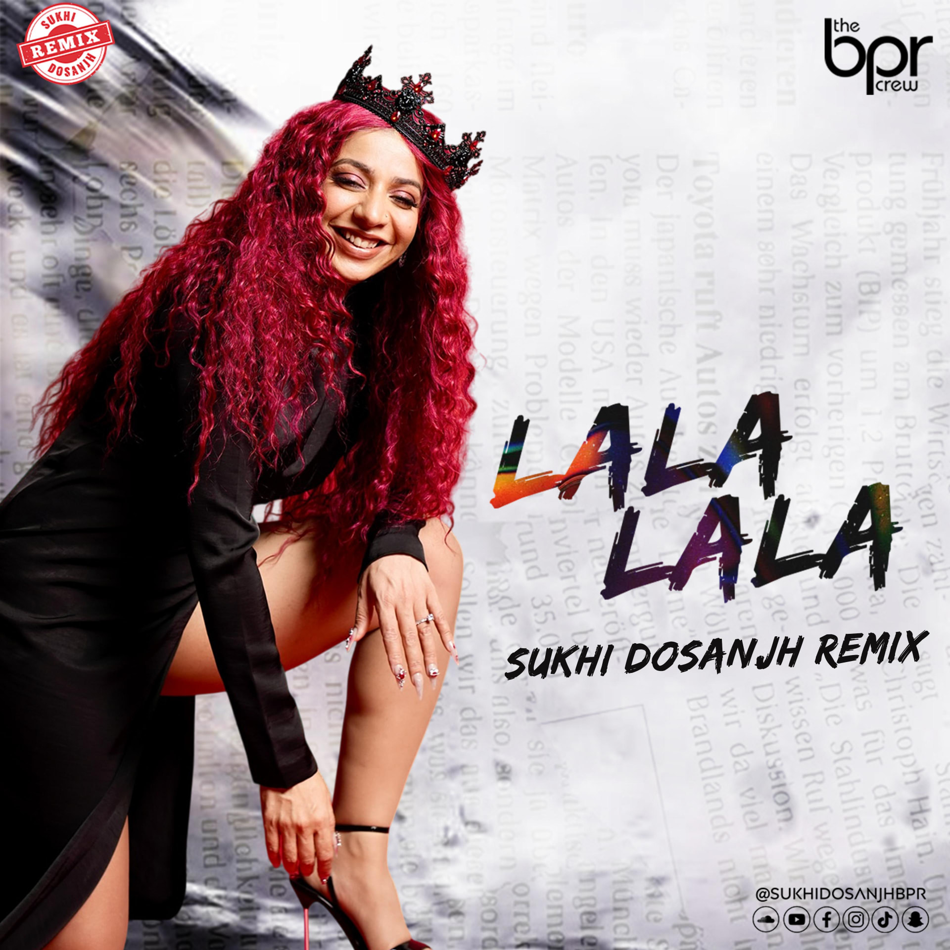 La La La La Hoi Pai Aa (Remix) — Sukhi Dosanjh remix of Hunar Sidhu, cover artwork