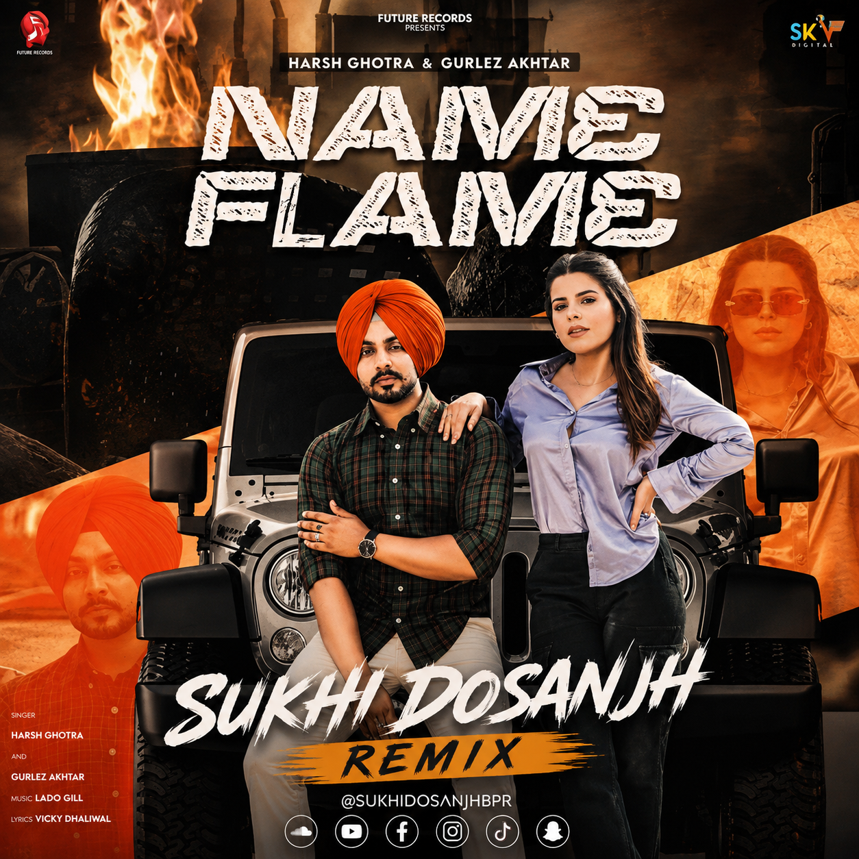 Name Flame (The Remix) — Sukhi Dosanjh remix of Harsh Ghotra, Gurlez Akhtar, cover artwork