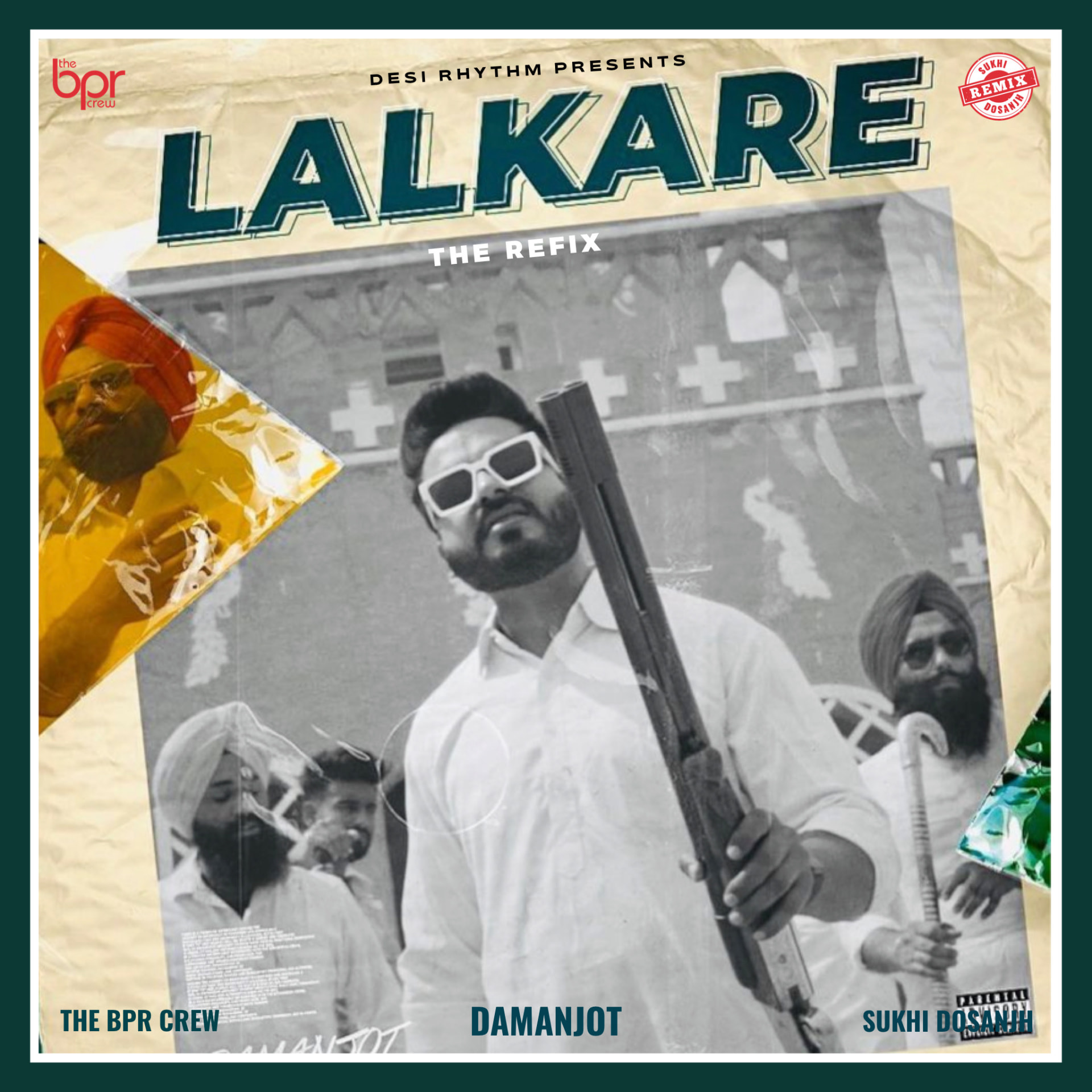 Lalkare (The Refix) — Sukhi Dosanjh remix of Damanjot, cover artwork