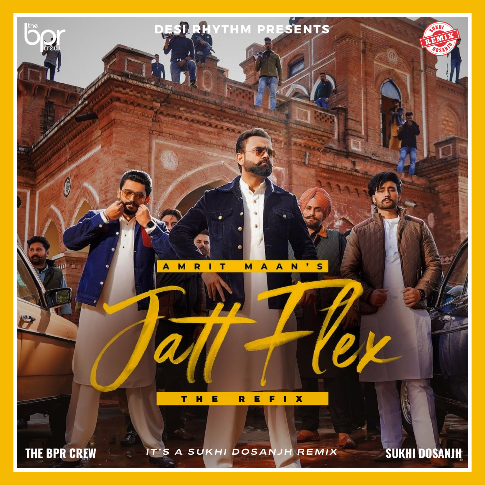 Jatt Flex (Refix) — Sukhi Dosanjh remix of Amrit Maan, cover artwork