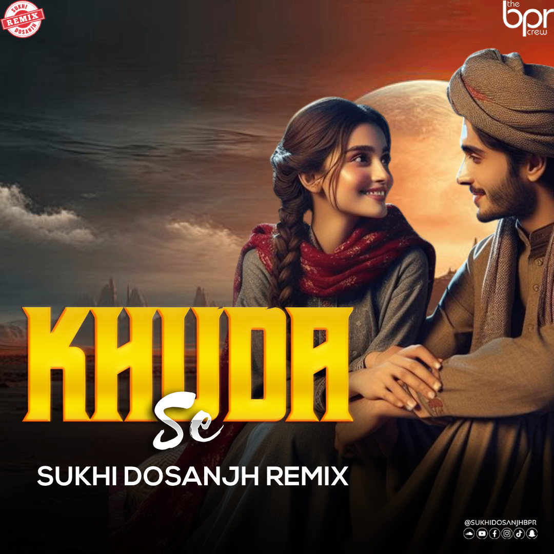 Khuda Se (Deep House Remix) — Sukhi Dosanjh remix of Dharundhar, cover artwork