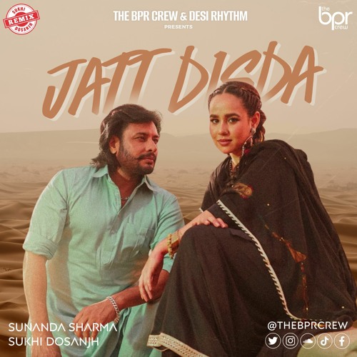 Jatt Disda (Desi Refix) — Sukhi Dosanjh remix of Sunanda Sharma, cover artwork