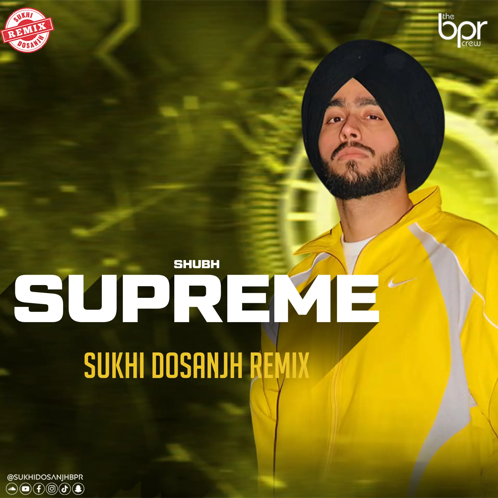 Supreme — Sukhi Dosanjh remix of Shubh, cover artwork