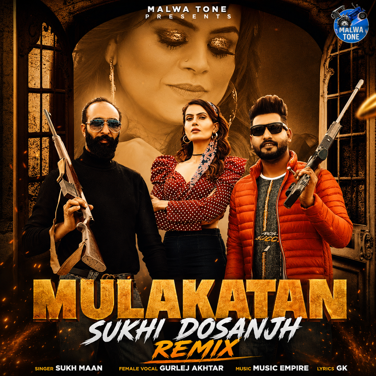 Mulakatan (The Remix) — Sukhi Dosanjh remix of Sukh Maan, Gurlez Akhtar, cover artwork