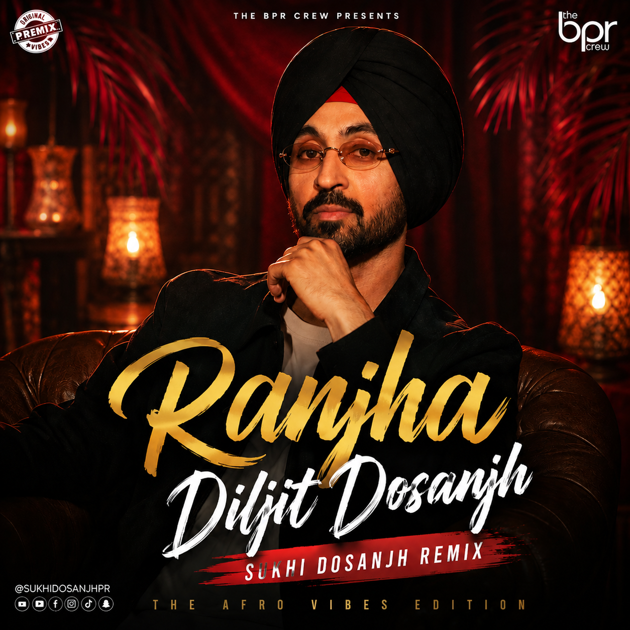 Ranjha (Afro House Remix) — Sukhi Dosanjh remix of Diljit Dosanjh, cover artwork