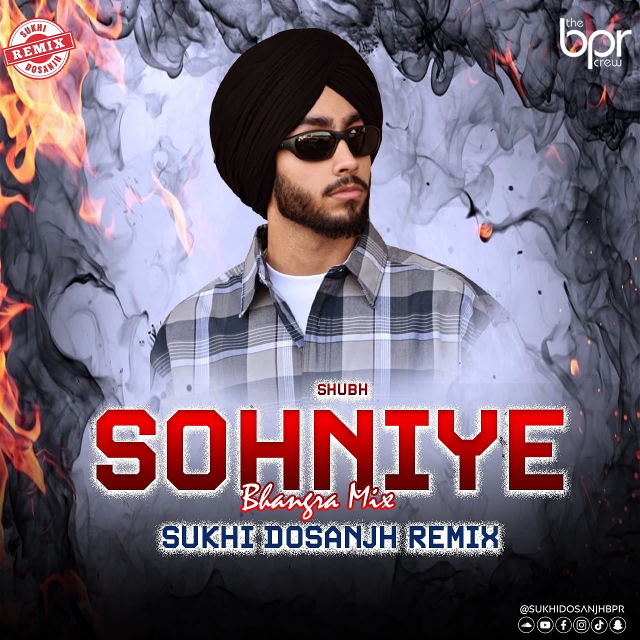 Sohniye (Bhangra Mix) — Sukhi Dosanjh remix of Shubh, cover artwork