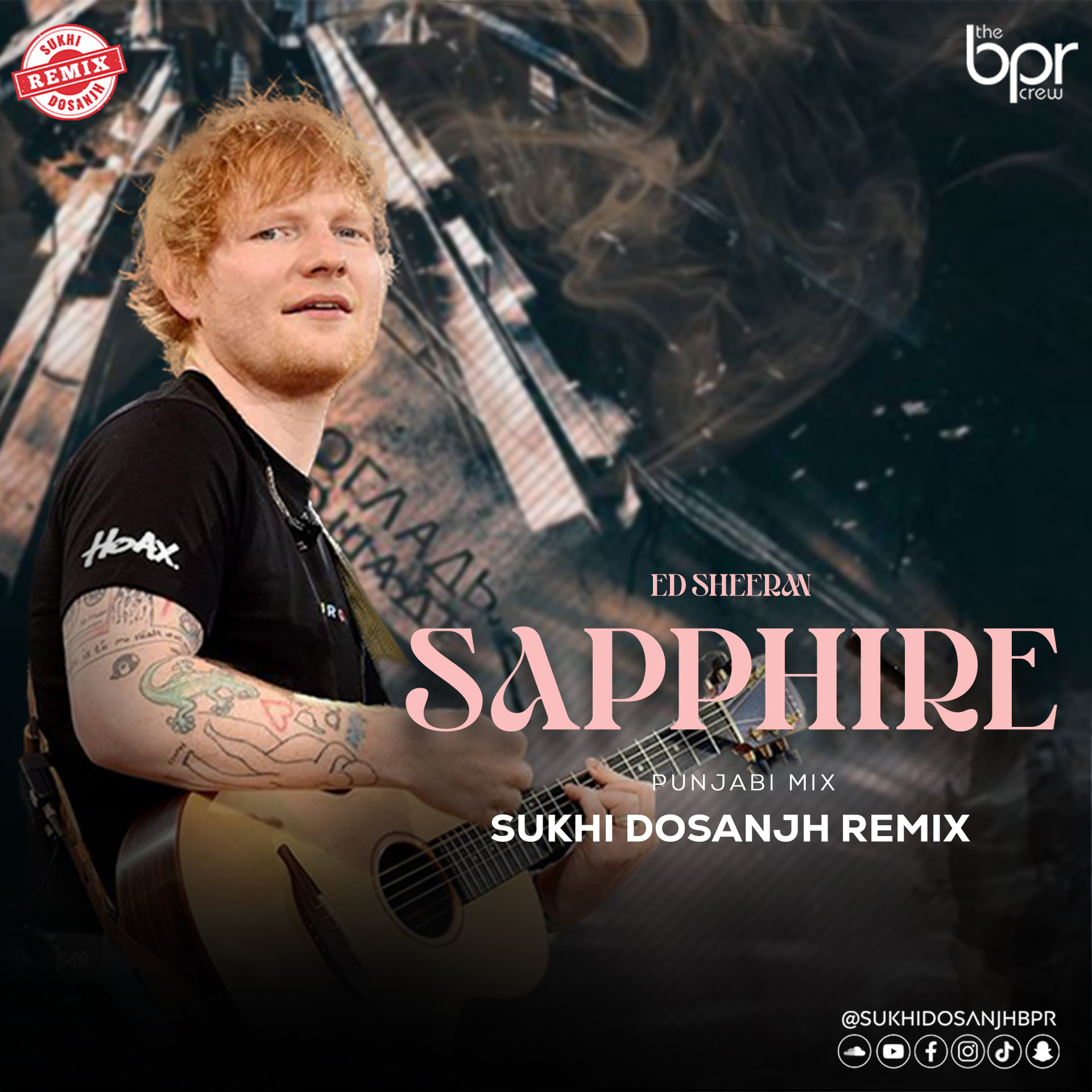 Sapphire (Punjabi Mix) — Sukhi Dosanjh remix of Ed Sheeran, cover artwork