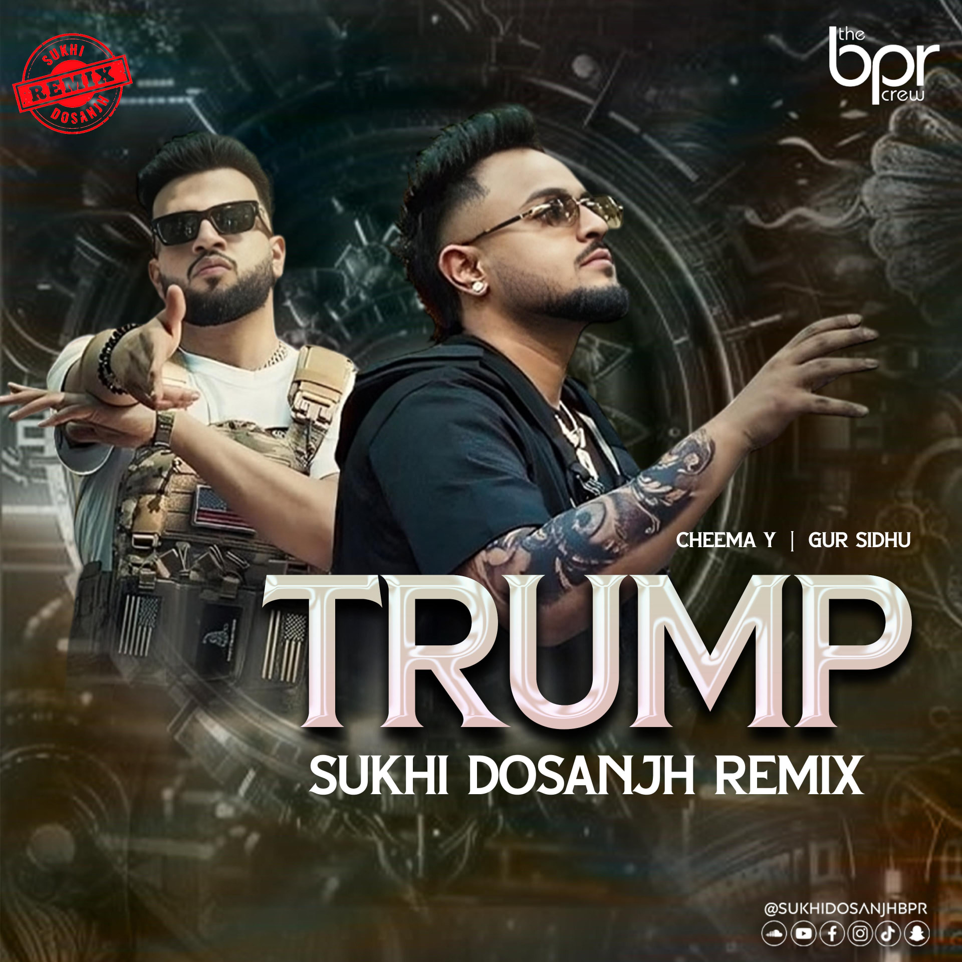 Trump — Sukhi Dosanjh remix of Cheema Y ft. Gur Sidhu, cover artwork