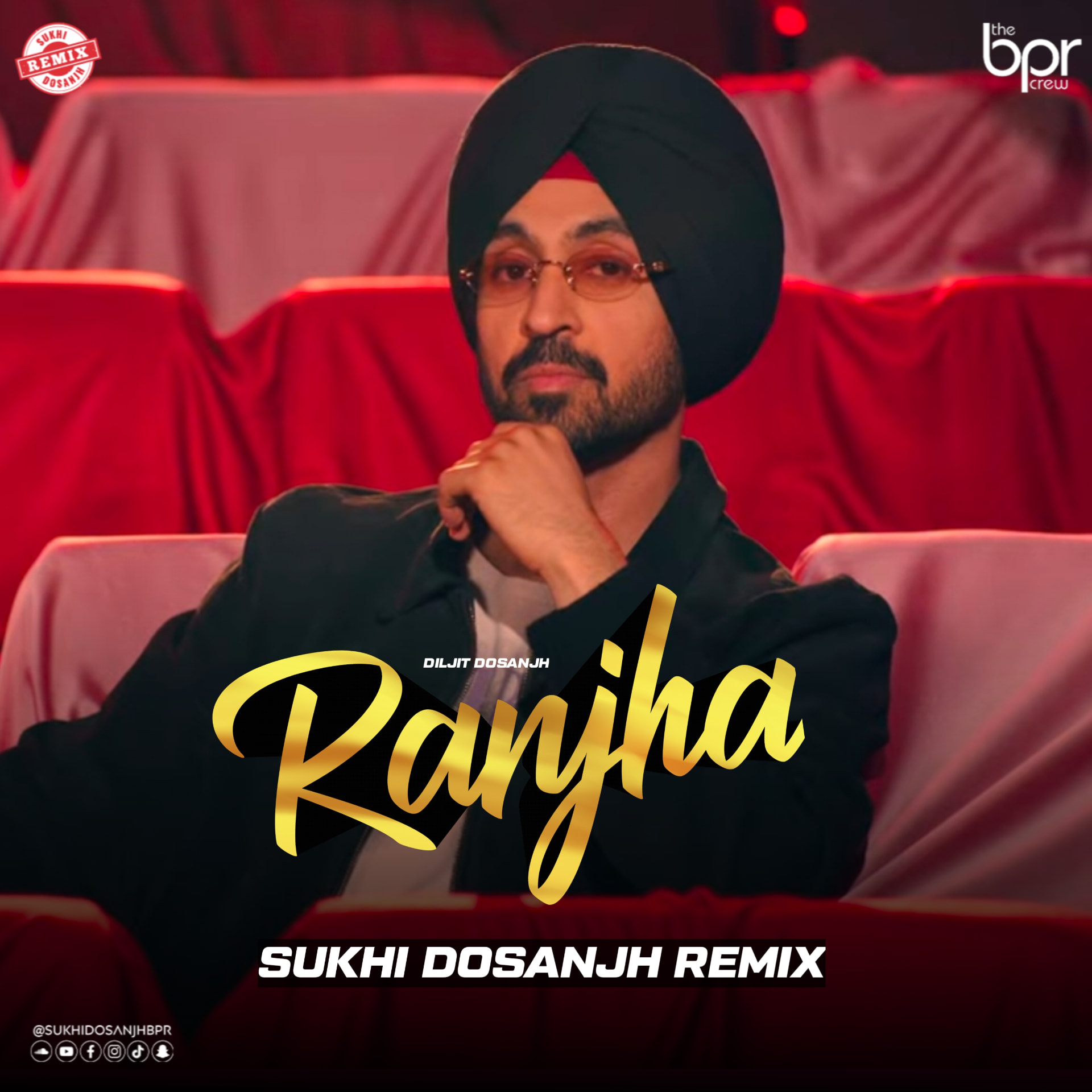 Ranjha (Remix) — Sukhi Dosanjh remix of Diljit Dosanjh, cover artwork