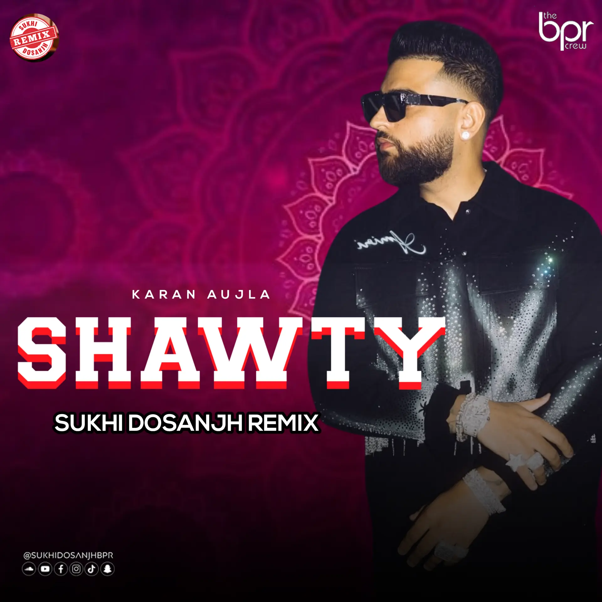 Shawty (Remix) — Sukhi Dosanjh remix of Karan Aujla, cover artwork