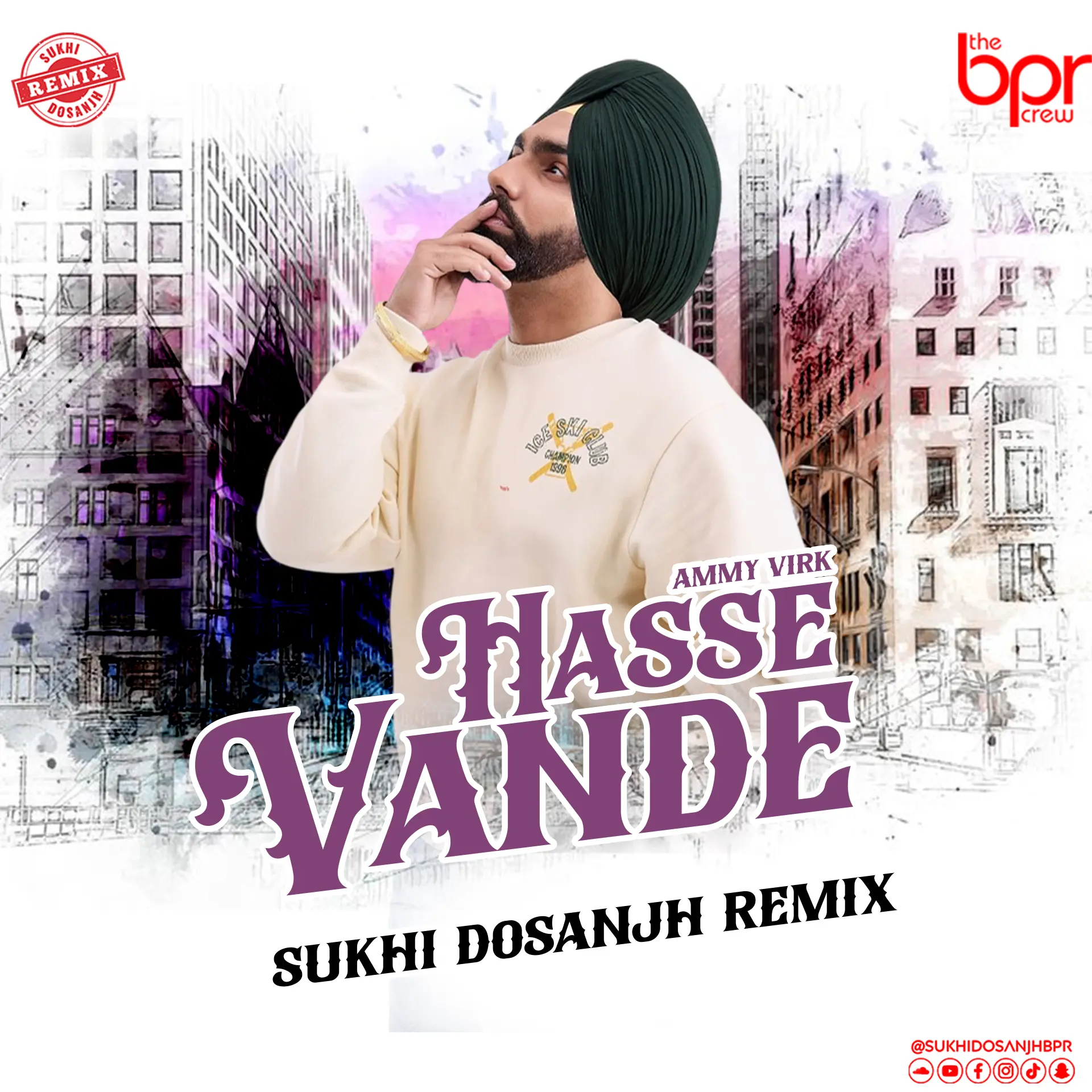 Haase Vande — Sukhi Dosanjh remix of Ammy Virk, cover artwork